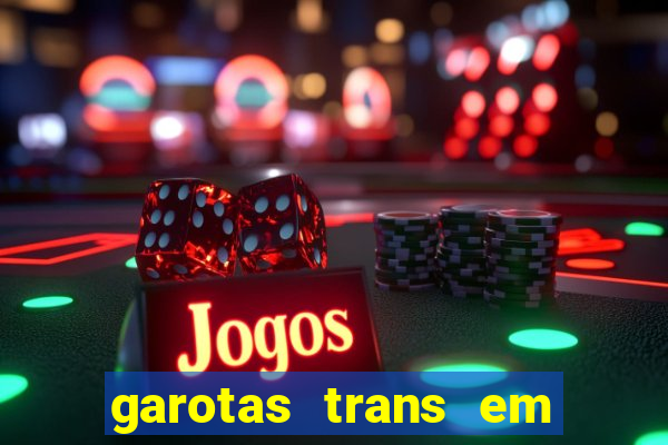 garotas trans em sao paulo